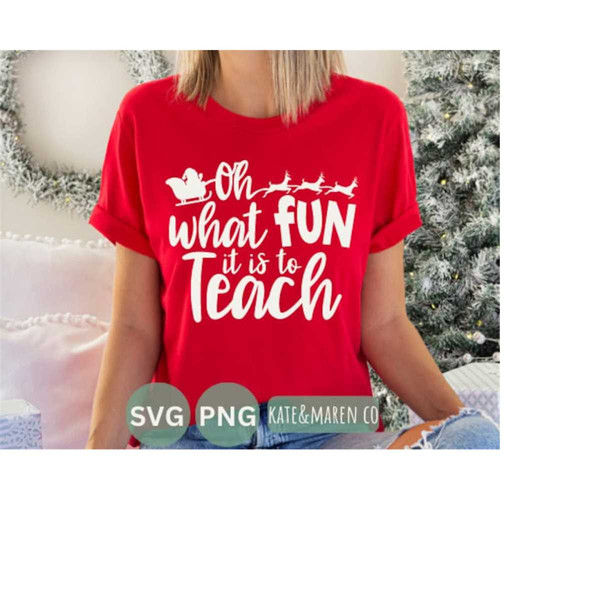 MR-168202384710-teacher-christmas-svg-oh-what-fun-it-is-to-teach-svg-retro-image-1.jpg