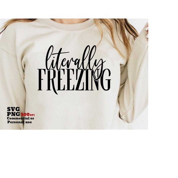 MR-17820232303-literally-freezing-svg-png-winter-freezin-season-svg-cricut-image-1.jpg