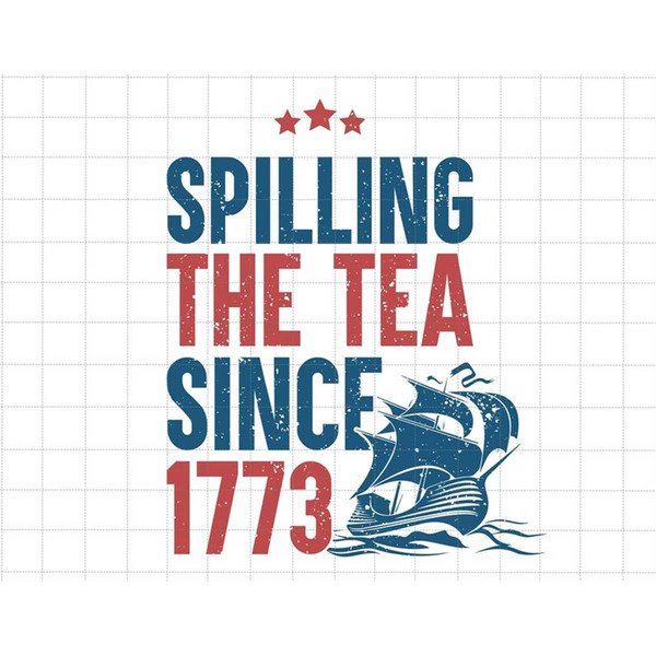 MR-17820239820-spilling-the-tea-since-1773-svg-4th-of-july-svg-happy-4th-of-image-1.jpg