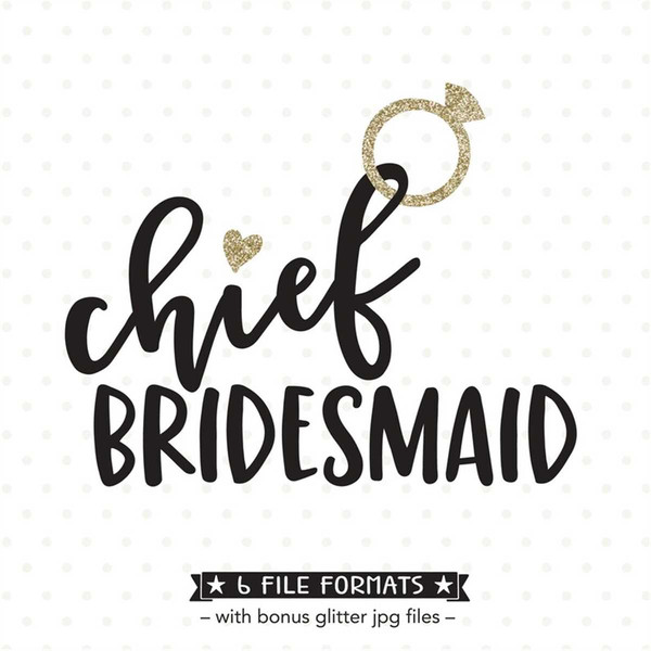 MR-188202313382-chief-bridesmaid-svg-file-bridal-party-iron-on-transfer-shirt-image-1.jpg