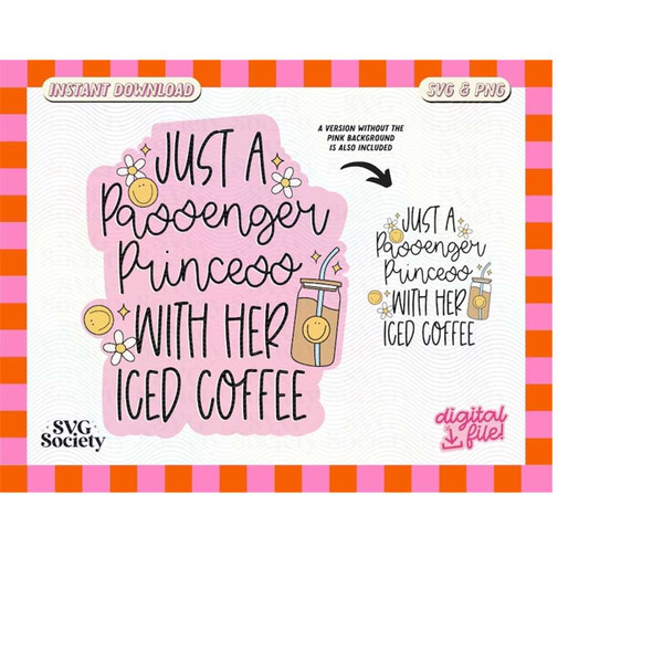 MR-188202318516-just-a-passenger-princess-with-her-iced-coffee-svg-png-fun-image-1.jpg