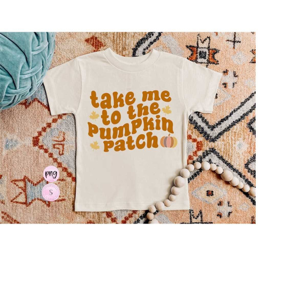MR-188202318522-take-me-to-the-pumpkin-patch-png-fall-png-sublimation-image-1.jpg