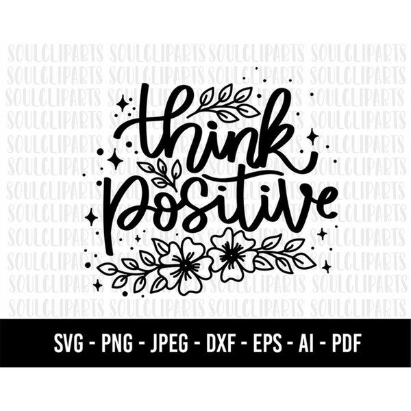 MR-1882023215836-cod642-think-positive-svg-positive-quote-svg-self-love-svg-image-1.jpg