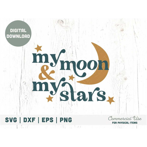 MR-19820231951-my-moon-my-stars-svg-cut-file-boho-wedding-decor-svg-image-1.jpg