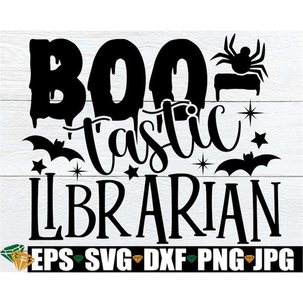 MR-1982023162024-boo-tastic-librarian-funny-halloween-librarian-svg-funny-image-1.jpg