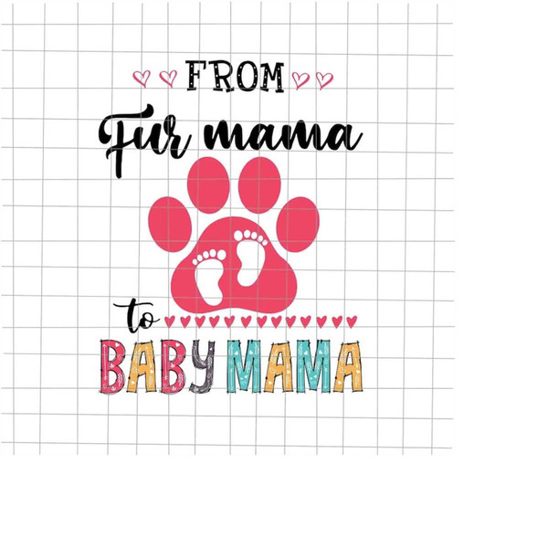 MR-1982023172457-from-fur-mama-to-baby-mama-svg-mama-bear-svg-mothers-image-1.jpg