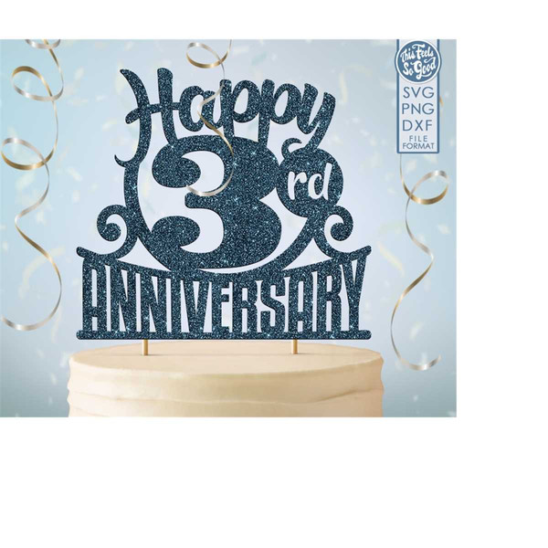 MR-20820232547-3-3rd-anniversary-cake-topper-svg-3rd-happy-anniversary-cake-image-1.jpg