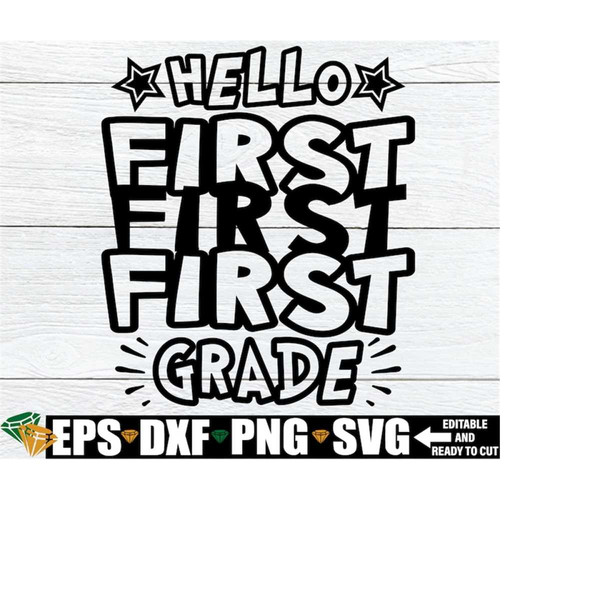 MR-21820231831-hello-first-grade-first-day-of-school-svg-first-day-of-first-image-1.jpg