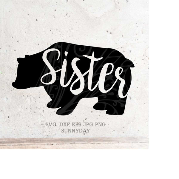 MR-2182023111539-sister-bear-svgsister-svgdxfpng-instant-download-bear-image-1.jpg