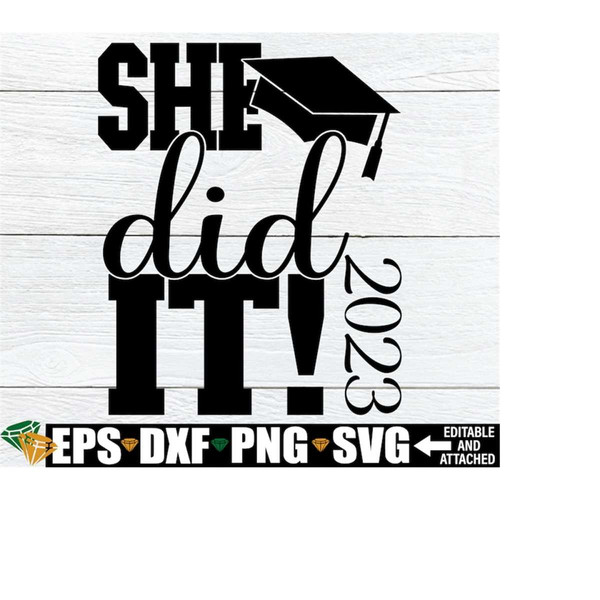 MR-218202311163-she-did-it-girls-graduation-sign-svg-png-graduation-svg-image-1.jpg