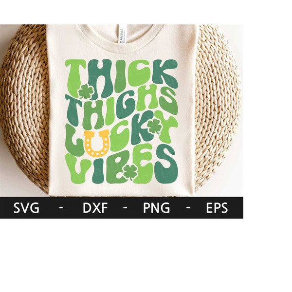 MR-2182023133947-thick-thighs-lucky-vibes-svg-shamrock-svg-st-patricks-image-1.jpg