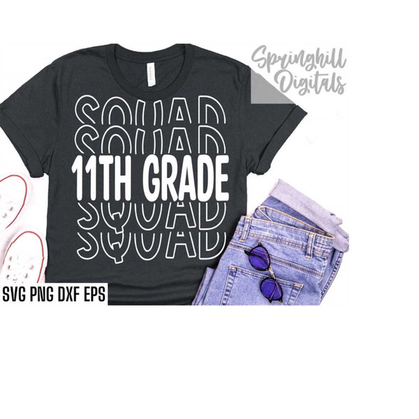 MR-218202317340-11th-grade-squad-svg-back-to-school-shirt-first-day-of-image-1.jpg