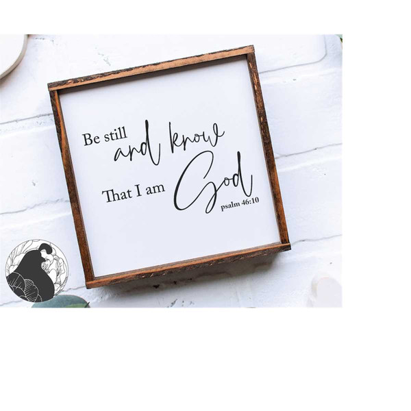 MR-218202323456-be-still-and-know-that-i-am-god-svg-christian-sign-svg-bible-image-1.jpg