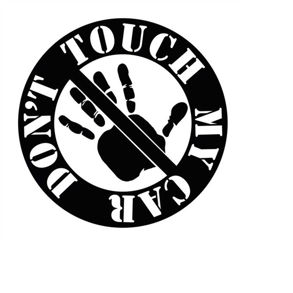 MR-228202310513-dont-touch-my-car-vinyl-decal-sticker-image-1.jpg