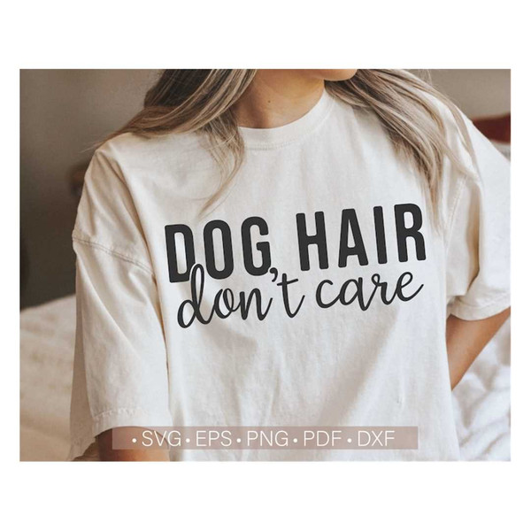 MR-2282023141358-dog-hair-dont-care-svg-dog-mom-svg-dog-mama-svg-funny-image-1.jpg