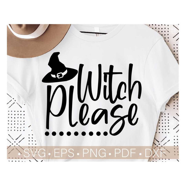 MR-2282023174642-witch-please-svg-funny-halloween-svg-cut-file-for-shirts-image-1.jpg