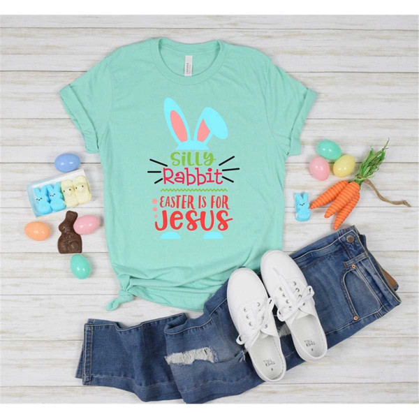 MR-2382023171323-silly-rabbit-shirt-easter-is-for-jesus-shirt-cute-easter-image-1.jpg