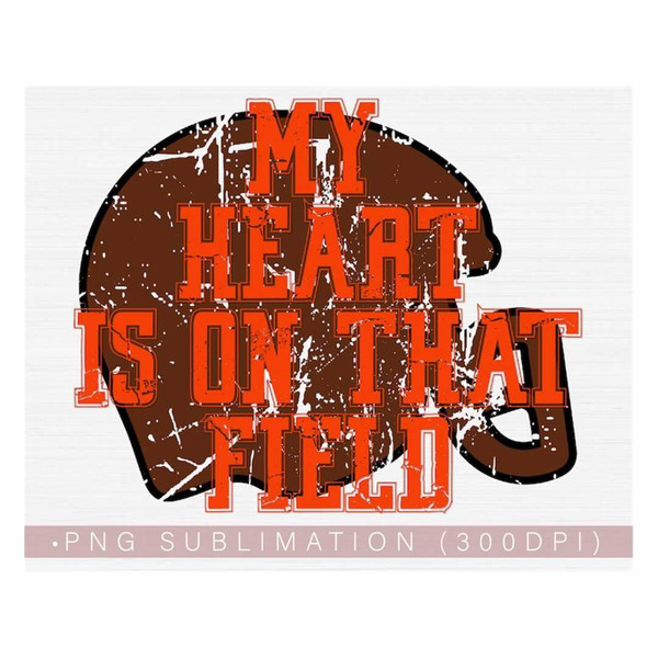 MR-24820231539-my-heart-is-on-that-field-png-football-inspirational-png-file-image-1.jpg