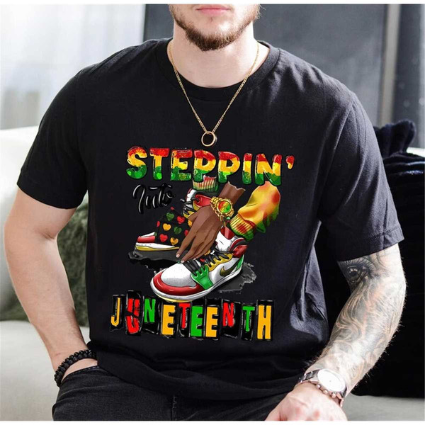 MR-2482023121058-stepping-into-juneteenth-shirt-freeish-shirt-black-history-image-1.jpg