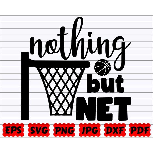 MR-2482023135120-nothing-but-net-svg-basketball-net-svg-basketball-goal-svg-image-1.jpg