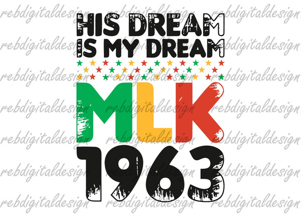 His Dream Is My Dream MLK,  SVG PNG PDf Eps ,Instant Digital Download - 1.jpg