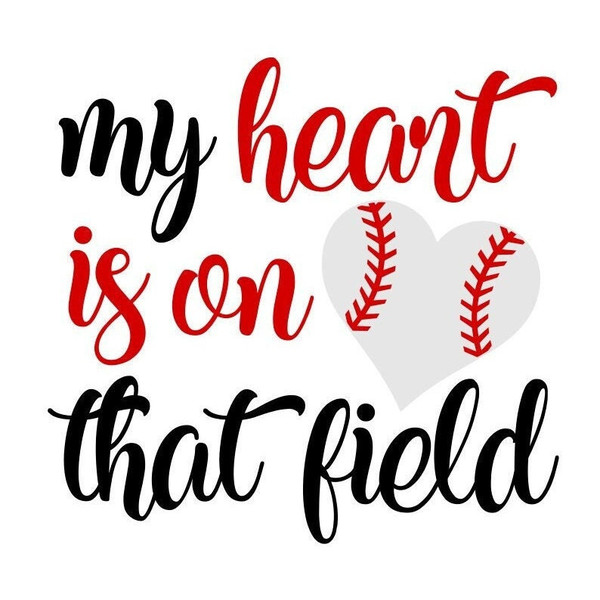 Baseball SVG, My Heart is on That Field SVG, Digital Download, Cut File, Sublimation, Clip Art (includes svgpngdxf file formats) - 1.jpg