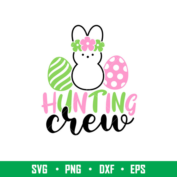 Hunting Crew, Hunting Crew Svg, Happy Easter Svg, Easter egg Svg, Spring Svg, png,dxf, eps file.jpeg