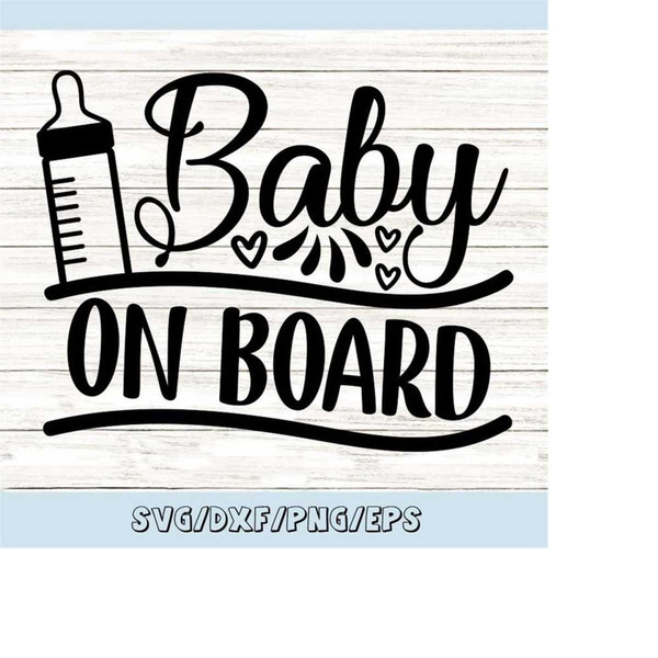 MR-258202315922-baby-on-board-svg-newborn-svg-new-baby-svg-baby-boy-svg-image-1.jpg