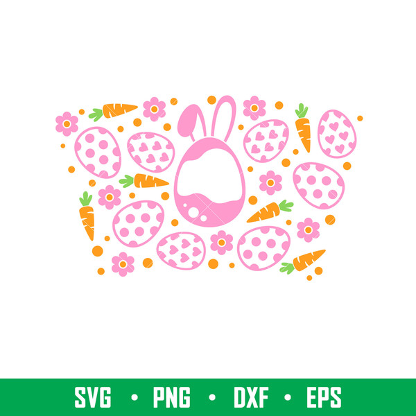 Bunny Easter Egg Full Wrap, Bunny Easter Egg Full Wrap Svg, Starbucks Svg, Coffee Ring Svg, Cold Cup Svg, png, dxf, eps file.jpeg