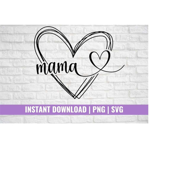 MR-2582023134650-mama-heart-svg-digital-download-cut-file-mothers-day-gift-image-1.jpg