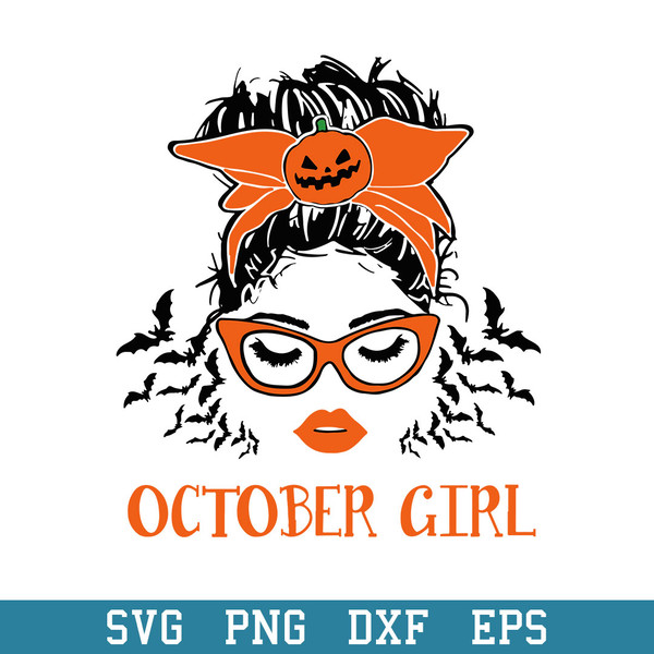 Octorber Girl Halloween Svg, Halloween Svg, Png Dxf Eps Digital File.jpeg