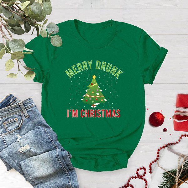 Merry Drunk I'm Christmas T-shirt, Christmas Shirt, Funny Christmas Shirt, Christmas Gift, Holiday Shirt,Xmas Party Tee,Christmas Tree Shirt - 4.jpg