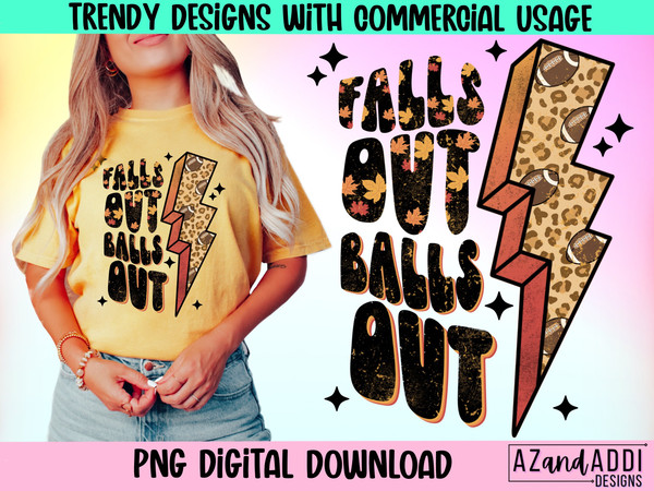 Falls out balls out png, retro football sublimation, distressed football png, game day football, touchdown season, fall png, sports png - 1.jpg