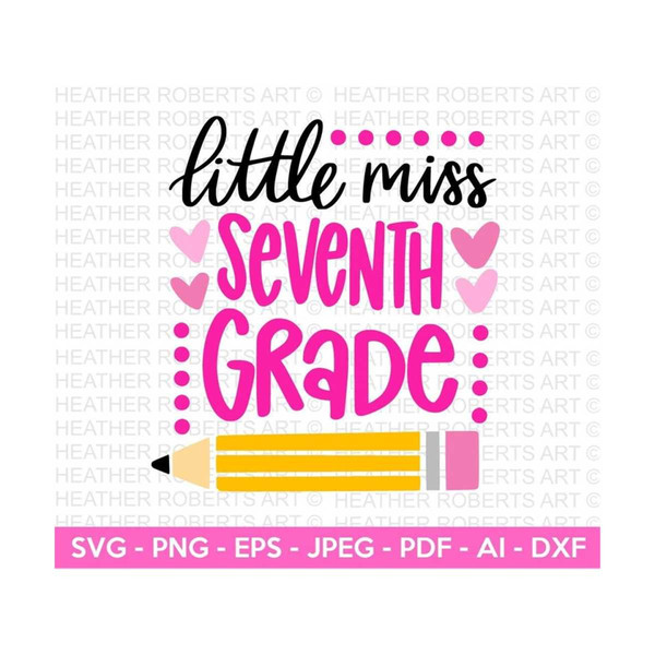 MR-288202323337-little-miss-seventh-grade-svg-back-to-school-svg-grade-level-image-1.jpg