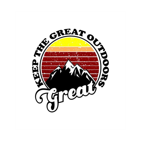 MR-30820238528-keep-the-great-outdoors-great-svg-png-digital-download-image-1.jpg