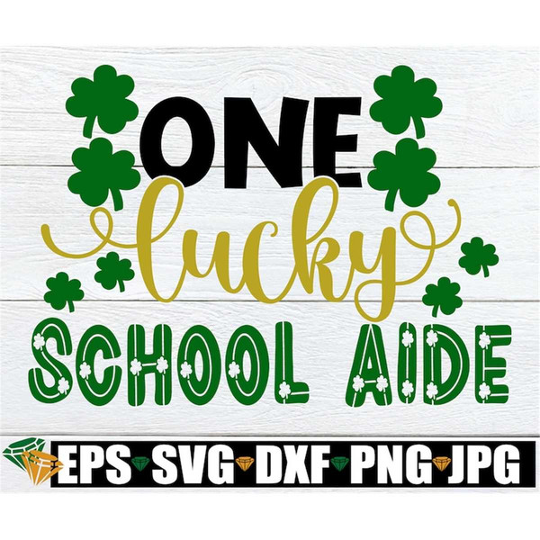 MR-3082023125519-one-lucky-school-aide-st-patricks-day-svg-st-image-1.jpg