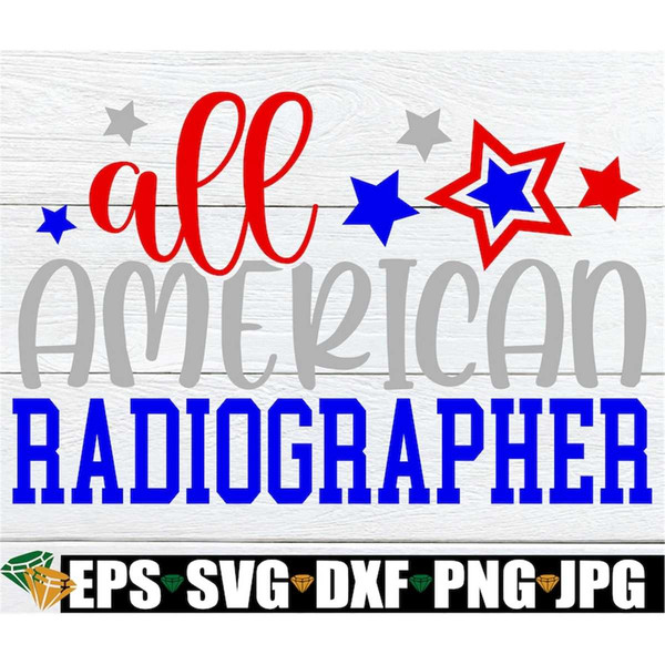 MR-3082023184637-all-american-radiographer-4th-of-july-radiographer-4th-of-image-1.jpg