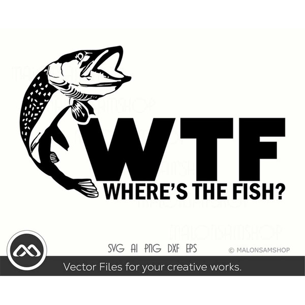MR-3082023231143-fishing-svg-wheres-the-fish-fishing-svg-fish-svg-image-1.jpg