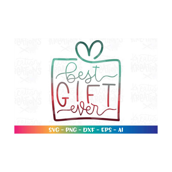 MR-318202301011-christmas-gift-box-svg-best-gift-ever-svg-cute-newborn-quote-image-1.jpg