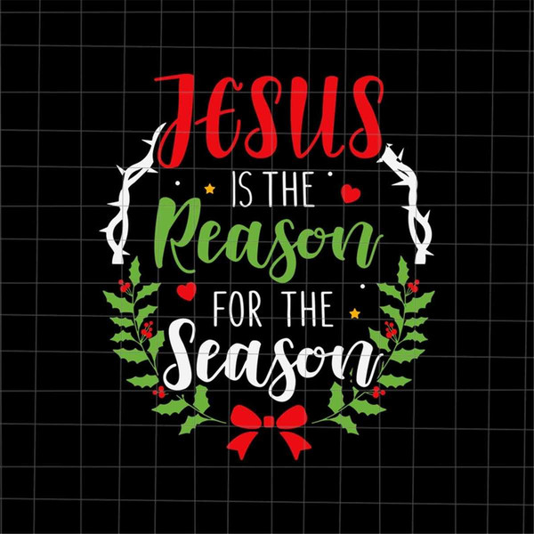 MR-49202320599-jesus-is-the-reason-for-the-season-svg-jesus-christmas-svg-image-1.jpg