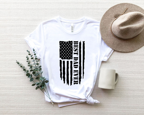 Best Dad Ever Shirt, American Flag Shirt , Fathers Day Shirt, Dad Life Shirt, Sarcastic Dad Shirt, Funny Shirt, Father's Day Gift, Dad Shirt - 1.jpg