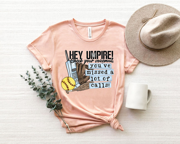 Hey Umpire Check Your Voice Mail Baseball Shirt,Play Ball Game Day Shirt,Softball Player Shirt,Softball Shirts for Dad,Family Softball Shirt - 2.jpg