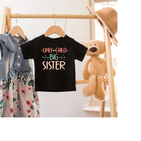 MR-692023121827-big-sister-t-shirtnot-only-child-shirtkindergarten-image-1.jpg