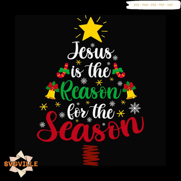 Jesus Is The Reason For The Season Svg, Christmas Svg, Jesus - Inspire  Uplift