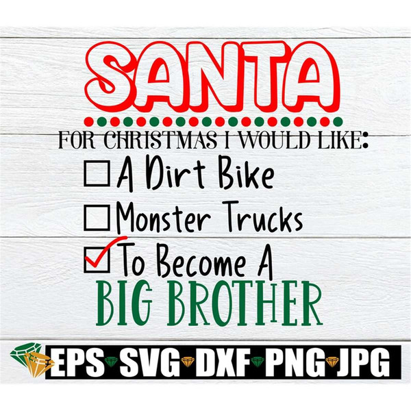 MR-7920231897-santa-for-christmas-i-would-like-to-become-a-big-brother-image-1.jpg