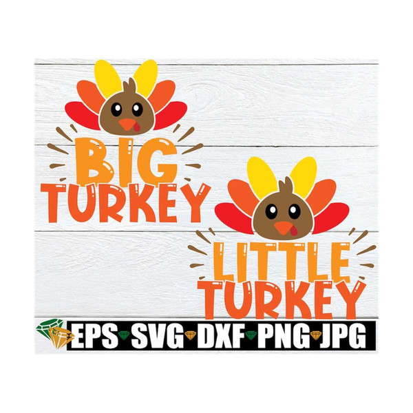 MR-89202312363-big-turkey-little-turkey-matching-thanksgiving-matching-image-1.jpg