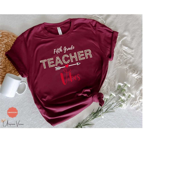 MR-99202383716-teacher-vibe-for-5th-grade-teacher-shirt-teacher-life-gift-for-maroon.jpg