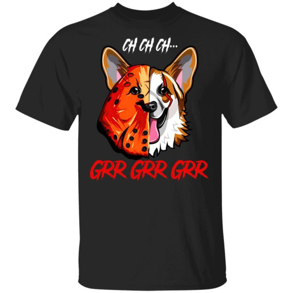 Jason Voorhees Corgi Ch Ch Ch Grr Grr Grr Halloween T-Shirt.jpg