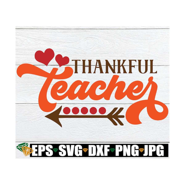 MR-1292023145144-thankful-teacher-teacher-thanksgiving-svg-thankful-teacher-image-1.jpg