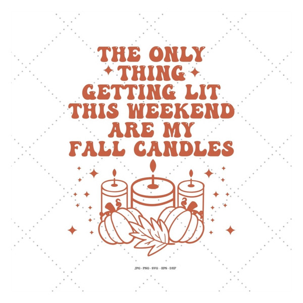 MR-1292023182859-funny-candle-svg-lit-lit-svg-fall-holiday-gift-funny-fall-image-1.jpg